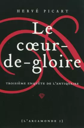Couverture du produit · L'Arcamonde, tome 3 : Le coeur-de-gloire