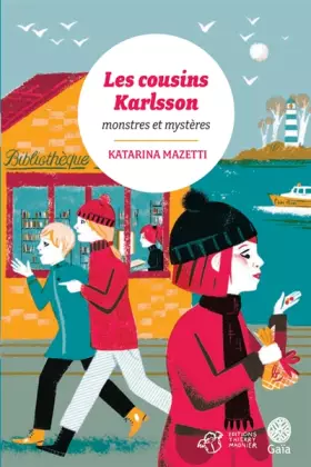 Couverture du produit · Les cousins Karlsson, Tome 4 : Monstres et mystères