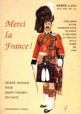 Couverture du produit · Merci la France ! : Ticket retour pour Saint-Valéry-en-Caux