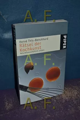 Couverture du produit · Rätsel der Kochkunst: Naturwissenschaftlich erklärt (Piper Taschenbuch, Band 22598)