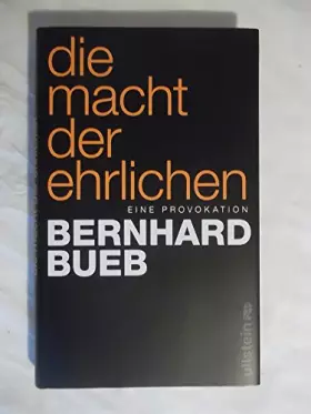 Couverture du produit · Die Macht der Ehrlichen: Eine Provokation