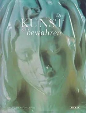 Couverture du produit · Die Kunst zu bewahren