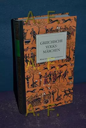 Couverture du produit · Griechische Volks- Märchen / Märchen der Weltliteratur