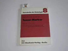 Couverture du produit · Tumor - Marker. Neue Aspekte für die Labordiagnostik