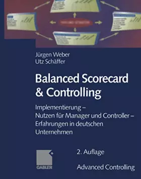 Couverture du produit · Balanced Scorecard & Controlling: Implementierung - Nutzen für Manager und Controller - Erfahrungen in deutschen Unternehmen (A