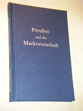 Couverture du produit · Preußen und die Marktwirtschaft