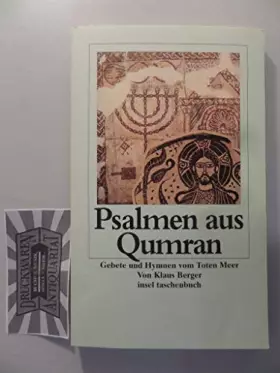 Couverture du produit · Psalmen aus Qumran: Gebete und Hymnen vom Toten Meer (insel taschenbuch)