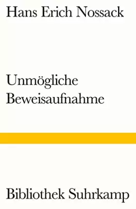 Couverture du produit · Unmögliche Beweisaufnahme (Bibliothek Suhrkamp)