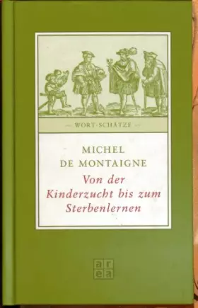 Couverture du produit · Von der Kinderzucht bis zum Sterbenlernen