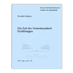 Couverture du produit · Die Zeit der Gemeinsamkeit / In einer dunklen Welt. Zwei Erzählungen.