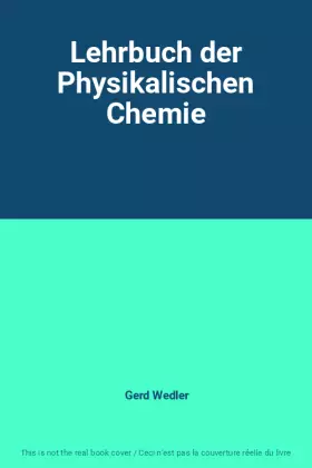 Couverture du produit · Lehrbuch der Physikalischen Chemie
