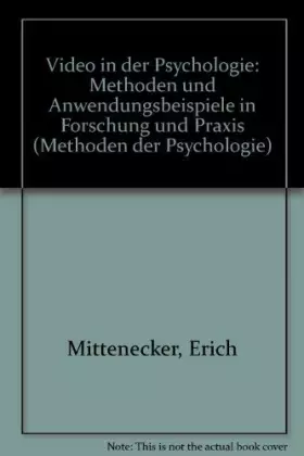 Couverture du produit · Video in der Psychologie: Methoden und Anwendungsbeispiele in Forschung und Praxis