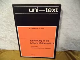 Couverture du produit · Einführung in die höhere Mathematik 3. Lehrbuch für Naturwissenschaftler und Ingenieure