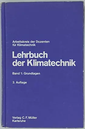 Couverture du produit · Lehrbuch der Klimatechnik. - Karlsruhe : C. F. Müller