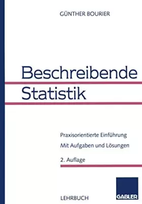 Couverture du produit · Beschreibende Statistik: Praxisorientierte Einführung