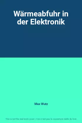 Couverture du produit · Wärmeabfuhr in der Elektronik