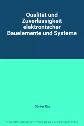 Couverture du produit · Qualität und Zuverlässigkeit elektronischer Bauelemente und Systeme