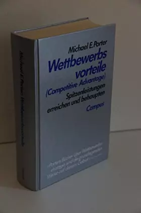 Couverture du produit · Wettbewerbsvorteile (Competitive Advantage): Spitzenleistungen erreichen und behaupten