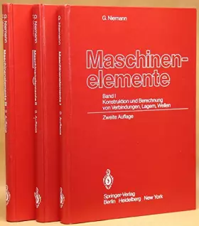 Couverture du produit · Maschinenelemente Band 1: Konstruktion und Berechnung von Verbindungen, Lagern, Wellen