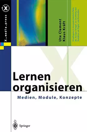 Couverture du produit · Lernen organisieren: Medien, Module, Konzepte (X.media.press)