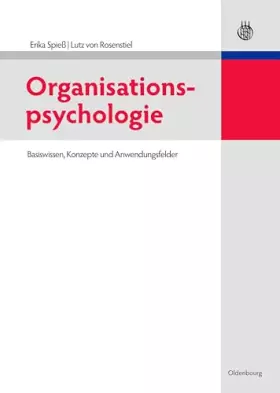 Couverture du produit · Organisationspsychologie: Basiswissen, Konzepte und Anwendungsfelder