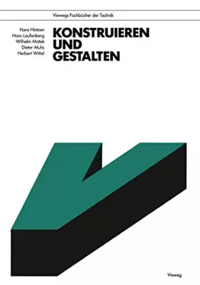 Couverture du produit · Konstruieren und Gestalten (Viewegs Fachbücher der Technik) (German Edition)
