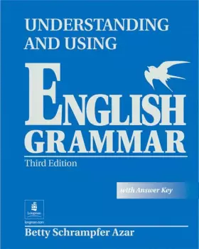 Couverture du produit · Understanding and Using English Grammar, Third Edition (Full Student Book with Answer Key)