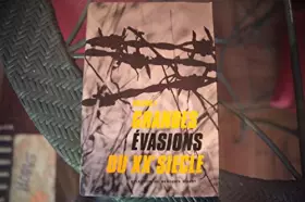 Couverture du produit · Grandes évasions du XX eme siècle Volume 2