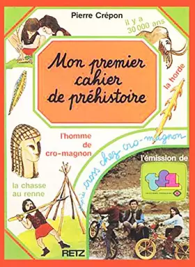 Couverture du produit · Mon premier cahier de prehistoire