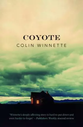 Couverture du produit · Coyote by Colin Winnette (2016-07-28)