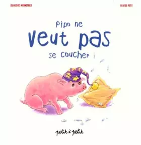Couverture du produit · Pipo ne veut pas se coucher
