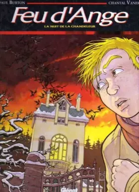 Couverture du produit · Feu d'Ange, Tome 1 : la nuit de la Chandeleur