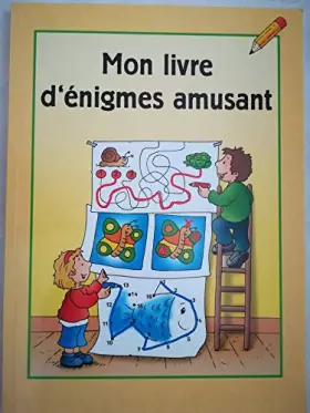 Couverture du produit · Mon livre d'énigmes amusant
