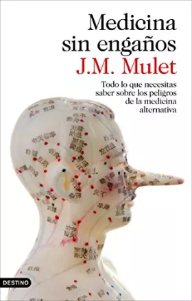 Couverture du produit · Medicina sin engaños: Todo lo que necesitas saber sobre los peligros de la medicina alternativa (Imago Mundi)