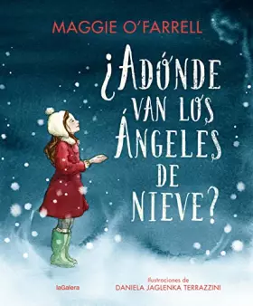 Couverture du produit · ¿Adónde van los ángeles de nieve?: 145 (Narrativa singular)