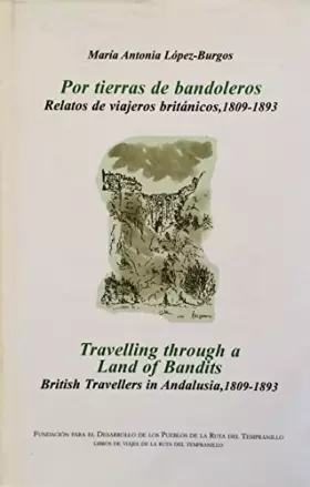Couverture du produit · Por tierras de bandoleros (relatosde viajeros britanicos, 1809-1893)