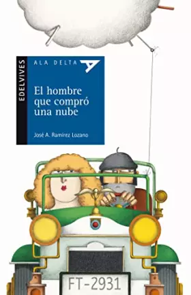 Couverture du produit · El hombre que compró una nube: 109 (Ala Delta - Serie azul)