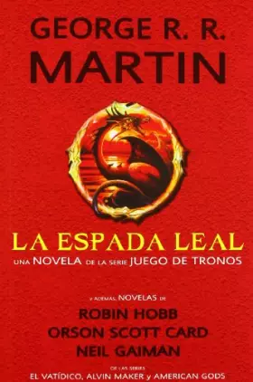 Couverture du produit · La espada leal y otras novelas (Fantasía)