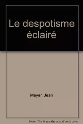 Couverture du produit · Le despotisme éclairé