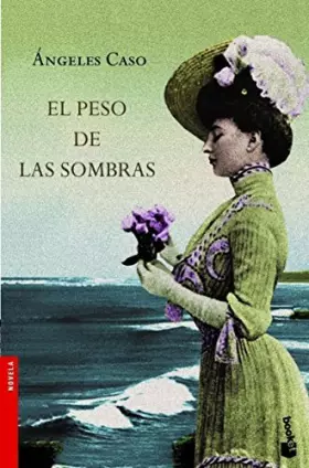 Couverture du produit · El peso de las sombras (Novela)