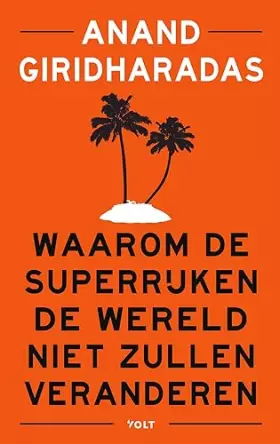 Couverture du produit · Waarom de superrijken de wereld niet zullen veranderen
