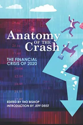 Couverture du produit · Anatomy of the Crash: The Financial Crisis of 2020