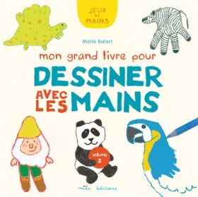 Couverture du produit · Mon grand livre pouur dessiner avec les mains: Volume 2
