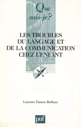 Couverture du produit · Les troubles du langage et de la communication chez l'enfant