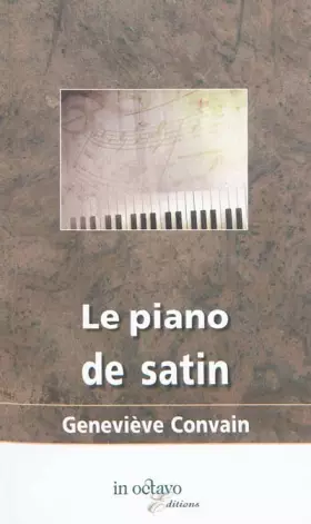 Couverture du produit · Le piano de satin