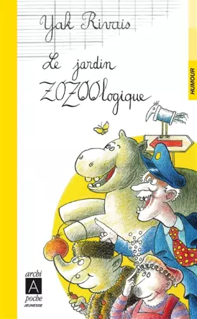 Couverture du produit · Le jardin zozoologique