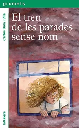 Couverture du produit · El tren de les parades sense nom: 251 (Grumets)