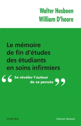 Couverture du produit · Le mémoire de fin d'études des étudiants en soins infirmiers: Se révéler l'auteur de sa pensée