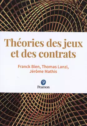 Couverture du produit · Théories des jeux et des contrats
