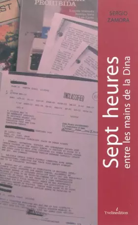 Couverture du produit · Sept heures entre les mains de la Dina